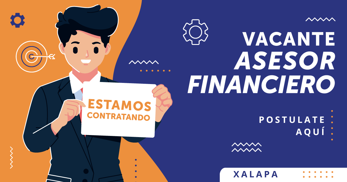 VACANTE ASESOR XALAPA